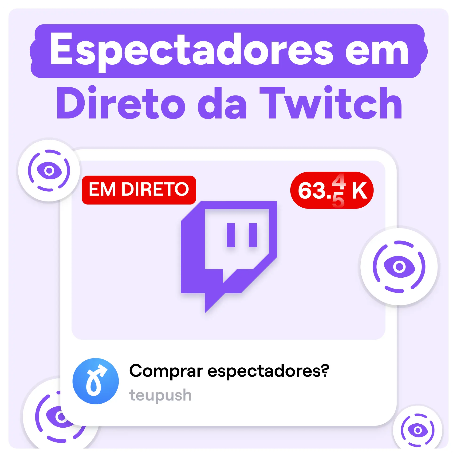 Comprar Espectadores em direto da Twitch Mockup